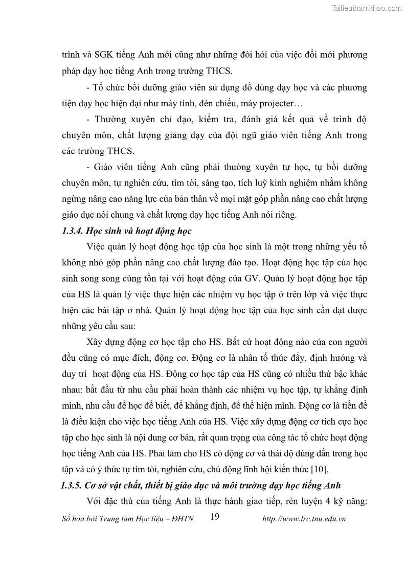 Luận văn thạc sĩ khoa học giáo dục Tổ chức dạy học tiếng Anh thông qua thiết lập môi trường giao tiếp tại các trường trung học cơ sở thị xã Phú Thọ, tỉnh Phú Thọ - 3 Trang 29