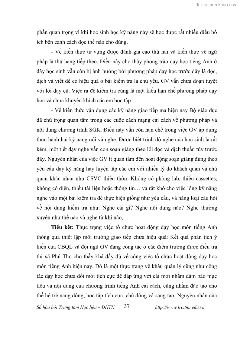 Luận văn thạc sĩ khoa học giáo dục Tổ chức dạy học tiếng Anh thông qua thiết lập môi trường giao tiếp tại các trường trung học cơ sở thị xã Phú Thọ, tỉnh Phú Thọ - 4 Trang 47