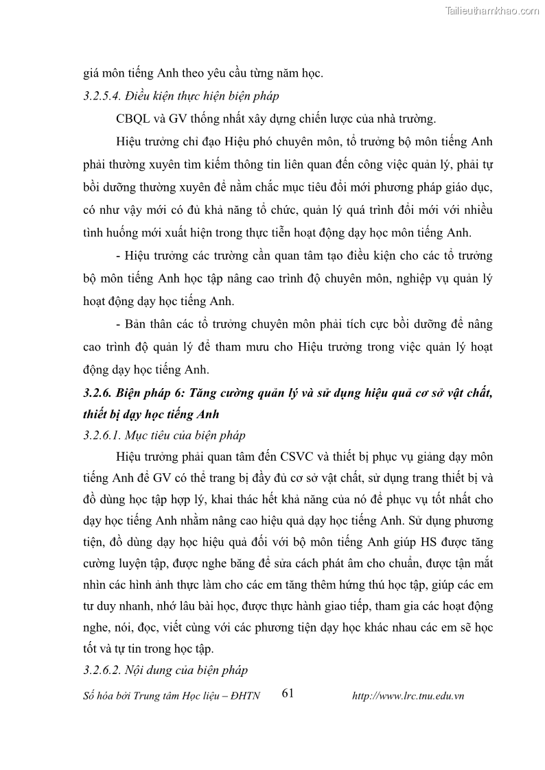 Luận văn thạc sĩ khoa học giáo dục Tổ chức dạy học tiếng Anh thông qua thiết lập môi trường giao tiếp tại các trường trung học cơ sở thị xã Phú Thọ, tỉnh Phú Thọ - 6 Trang 71