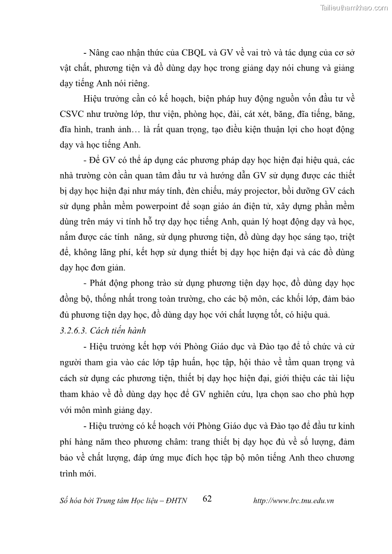 Luận văn thạc sĩ khoa học giáo dục Tổ chức dạy học tiếng Anh thông qua thiết lập môi trường giao tiếp tại các trường trung học cơ sở thị xã Phú Thọ, tỉnh Phú Thọ - 6 Trang 72