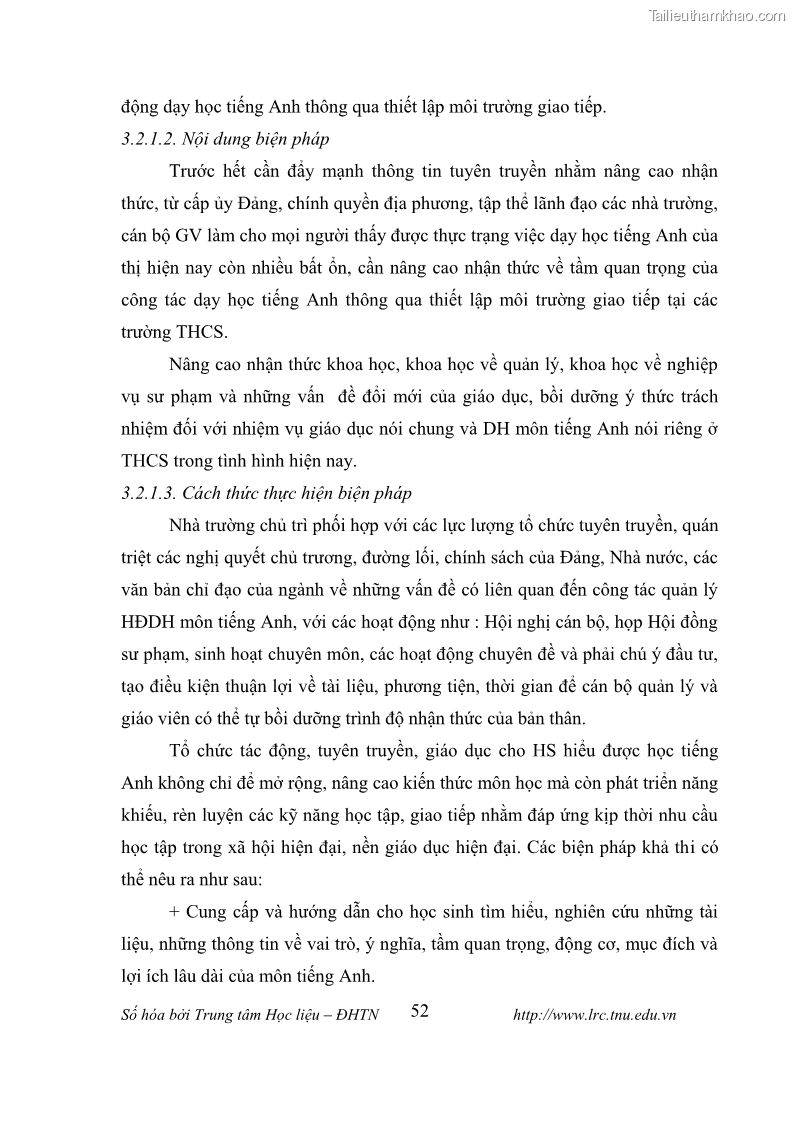 Luận văn thạc sĩ khoa học giáo dục Tổ chức dạy học tiếng Anh thông qua thiết lập môi trường giao tiếp tại các trường trung học cơ sở thị xã Phú Thọ, tỉnh Phú Thọ - 6 Trang 62