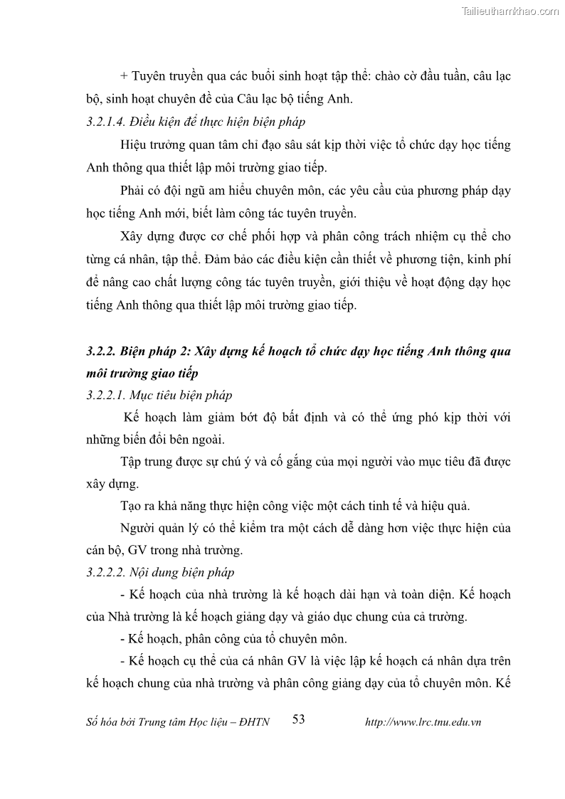 Luận văn thạc sĩ khoa học giáo dục Tổ chức dạy học tiếng Anh thông qua thiết lập môi trường giao tiếp tại các trường trung học cơ sở thị xã Phú Thọ, tỉnh Phú Thọ - 6 Trang 63