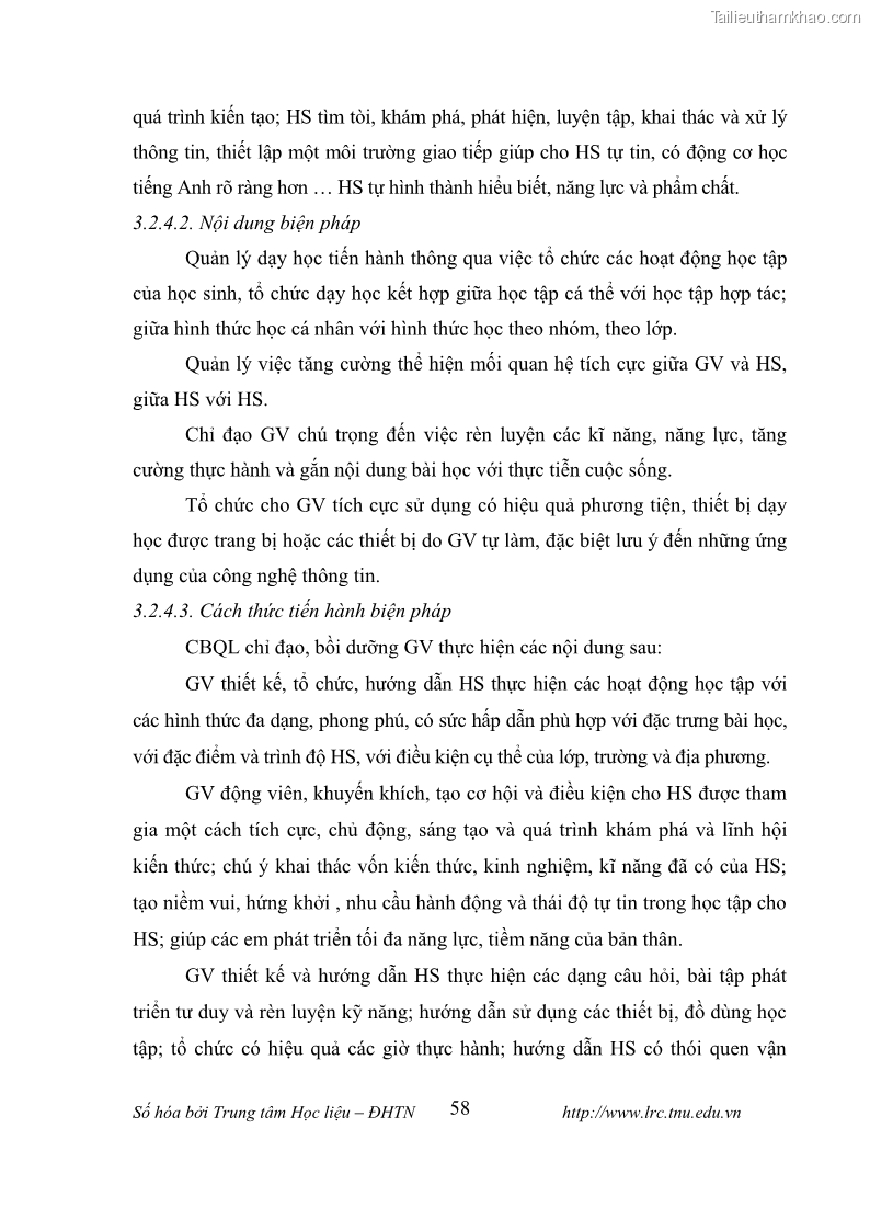 Luận văn thạc sĩ khoa học giáo dục Tổ chức dạy học tiếng Anh thông qua thiết lập môi trường giao tiếp tại các trường trung học cơ sở thị xã Phú Thọ, tỉnh Phú Thọ - 6 Trang 68