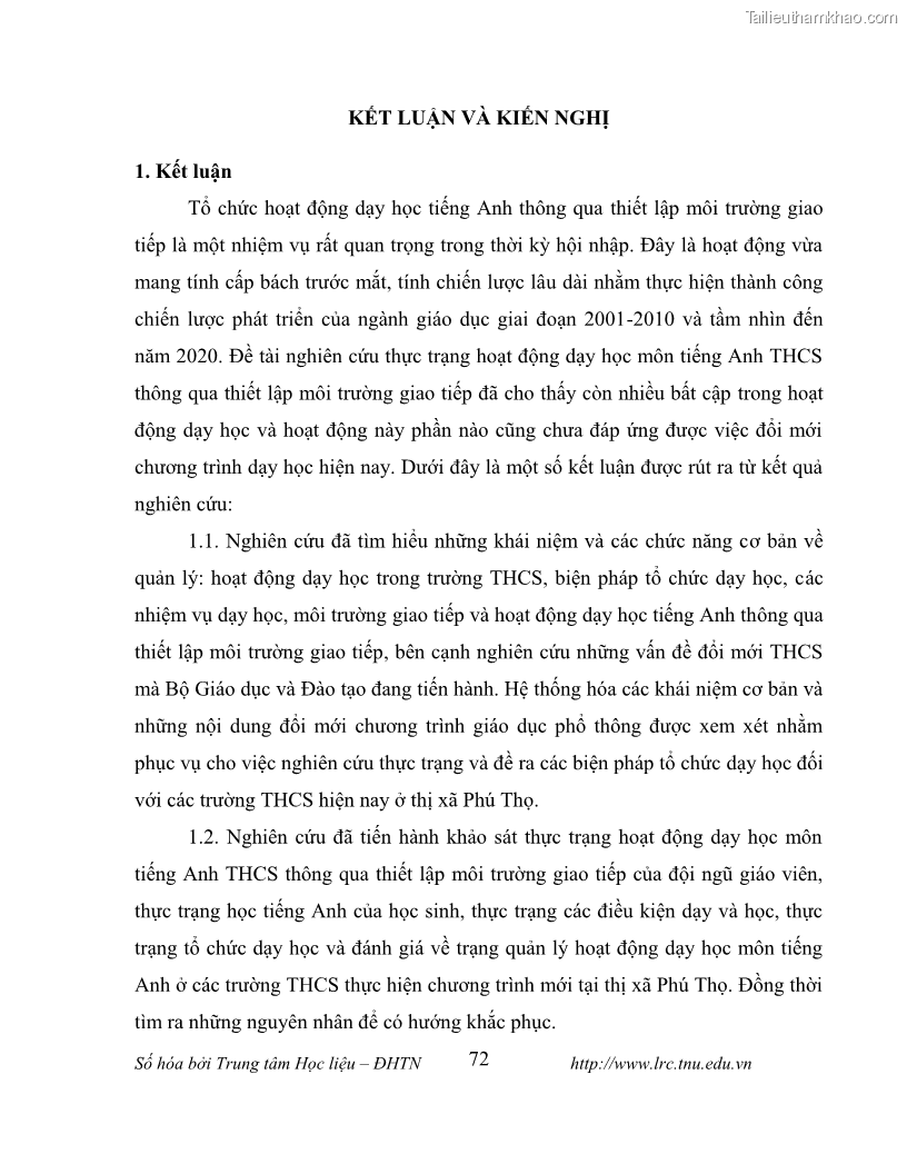 Luận văn thạc sĩ khoa học giáo dục Tổ chức dạy học tiếng Anh thông qua thiết lập môi trường giao tiếp tại các trường trung học cơ sở thị xã Phú Thọ, tỉnh Phú Thọ - 7 Trang 82