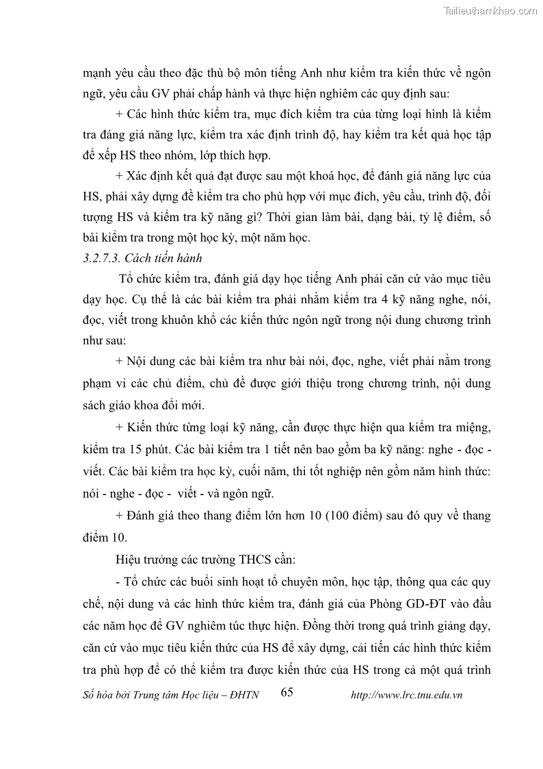 Luận văn thạc sĩ khoa học giáo dục Tổ chức dạy học tiếng Anh thông qua thiết lập môi trường giao tiếp tại các trường trung học cơ sở thị xã Phú Thọ, tỉnh Phú Thọ - 7 Trang 75