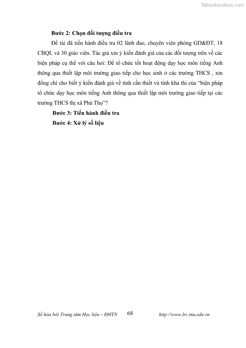 Luận văn thạc sĩ khoa học giáo dục Tổ chức dạy học tiếng Anh thông qua thiết lập môi trường giao tiếp tại các trường trung học cơ sở thị xã Phú Thọ, tỉnh Phú Thọ - 7 Trang 78