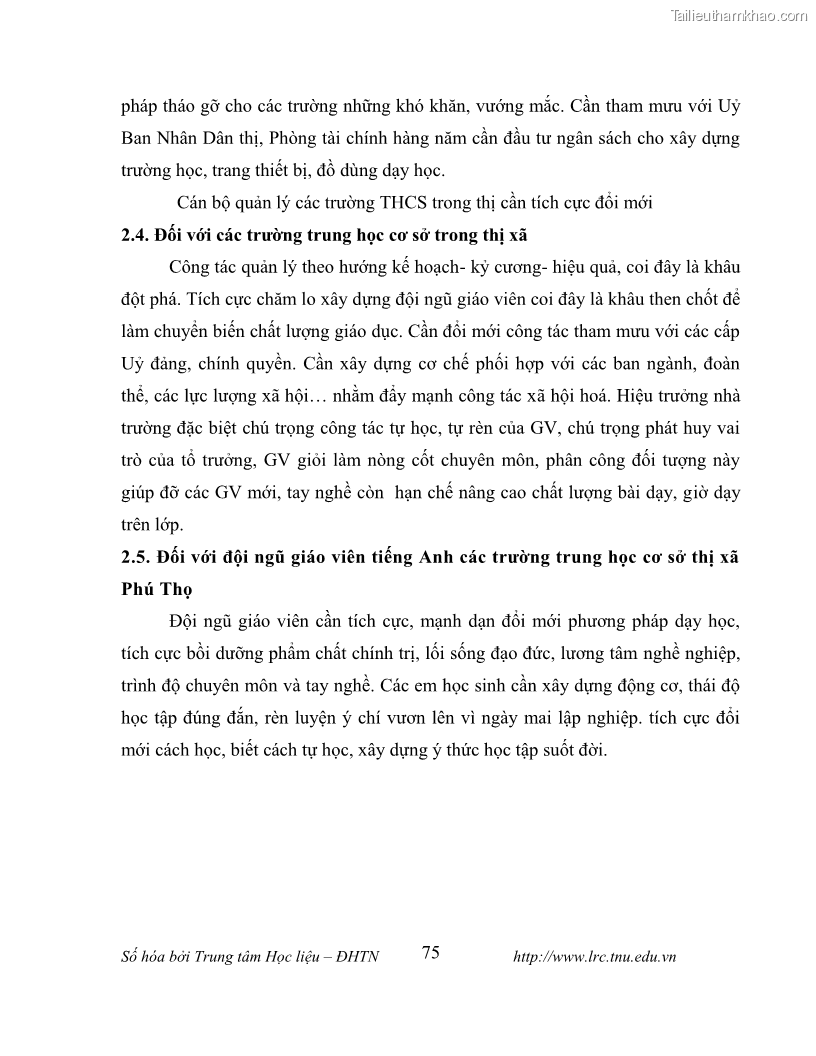 Luận văn thạc sĩ khoa học giáo dục Tổ chức dạy học tiếng Anh thông qua thiết lập môi trường giao tiếp tại các trường trung học cơ sở thị xã Phú Thọ, tỉnh Phú Thọ - 8 Trang 85