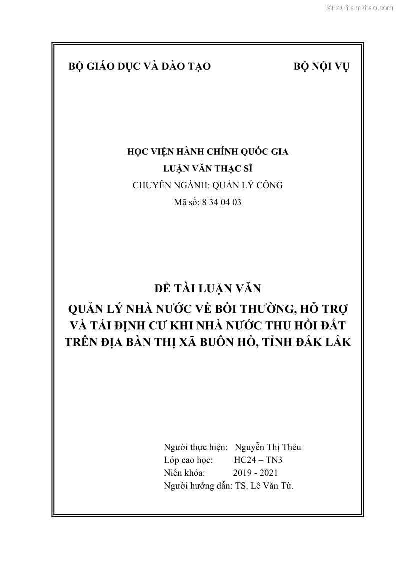 Luận văn thạc sĩ quản lý công Quản lý nhà nước về bồi thường, hỗ trợ và tái định cư khi Nhà nước thu hồi đất trên địa bàn thị xã Buôn Hồ, tỉnh Đắk Lắk - 1 Trang 1