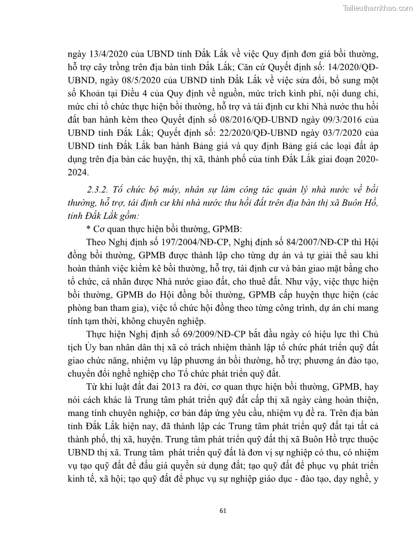 Luận văn thạc sĩ quản lý công Quản lý nhà nước về bồi thường, hỗ trợ và tái định cư khi Nhà nước thu hồi đất trên địa bàn thị xã Buôn Hồ, tỉnh Đắk Lắk - 6 Trang 68