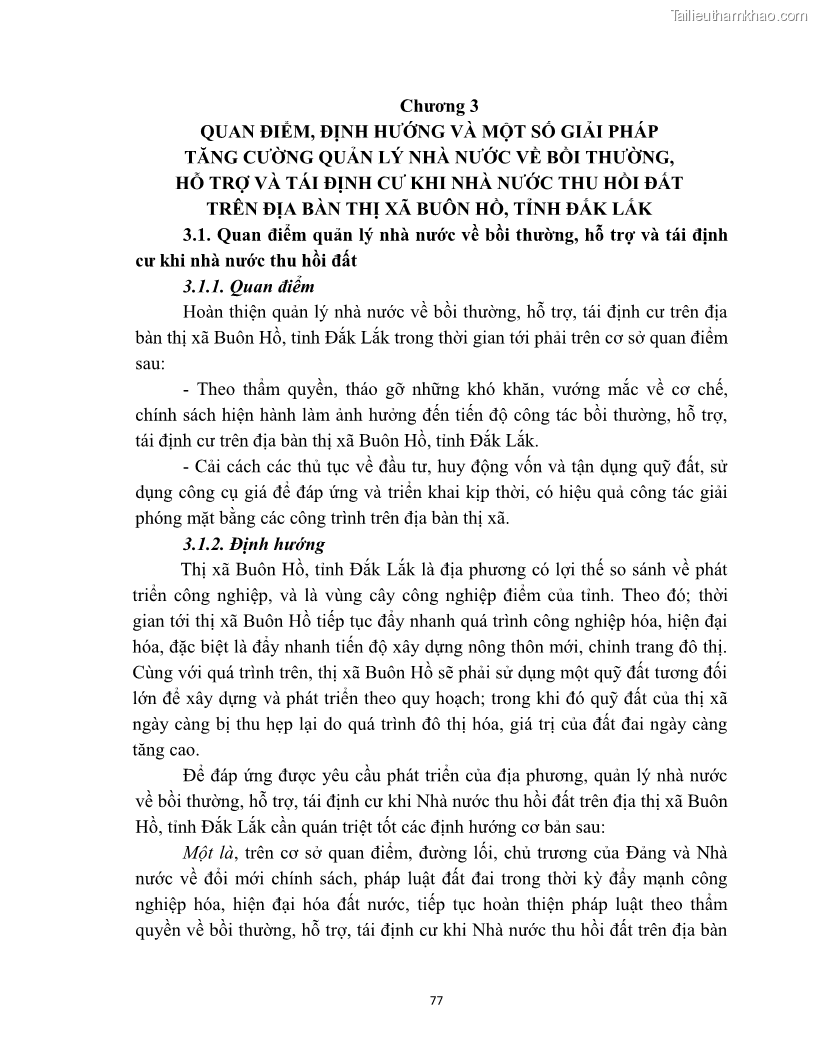 Luận văn thạc sĩ quản lý công Quản lý nhà nước về bồi thường, hỗ trợ và tái định cư khi Nhà nước thu hồi đất trên địa bàn thị xã Buôn Hồ, tỉnh Đắk Lắk - 7 Trang 84