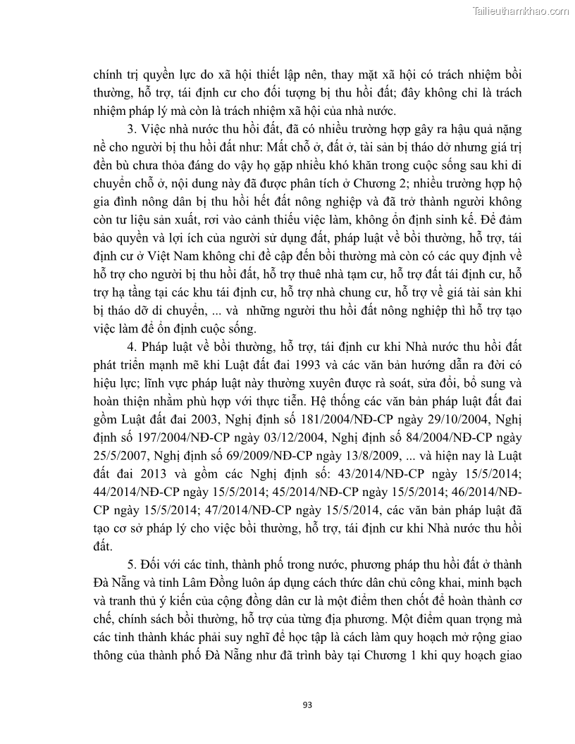 Luận văn thạc sĩ quản lý công Quản lý nhà nước về bồi thường, hỗ trợ và tái định cư khi Nhà nước thu hồi đất trên địa bàn thị xã Buôn Hồ, tỉnh Đắk Lắk - 9 Trang 100
