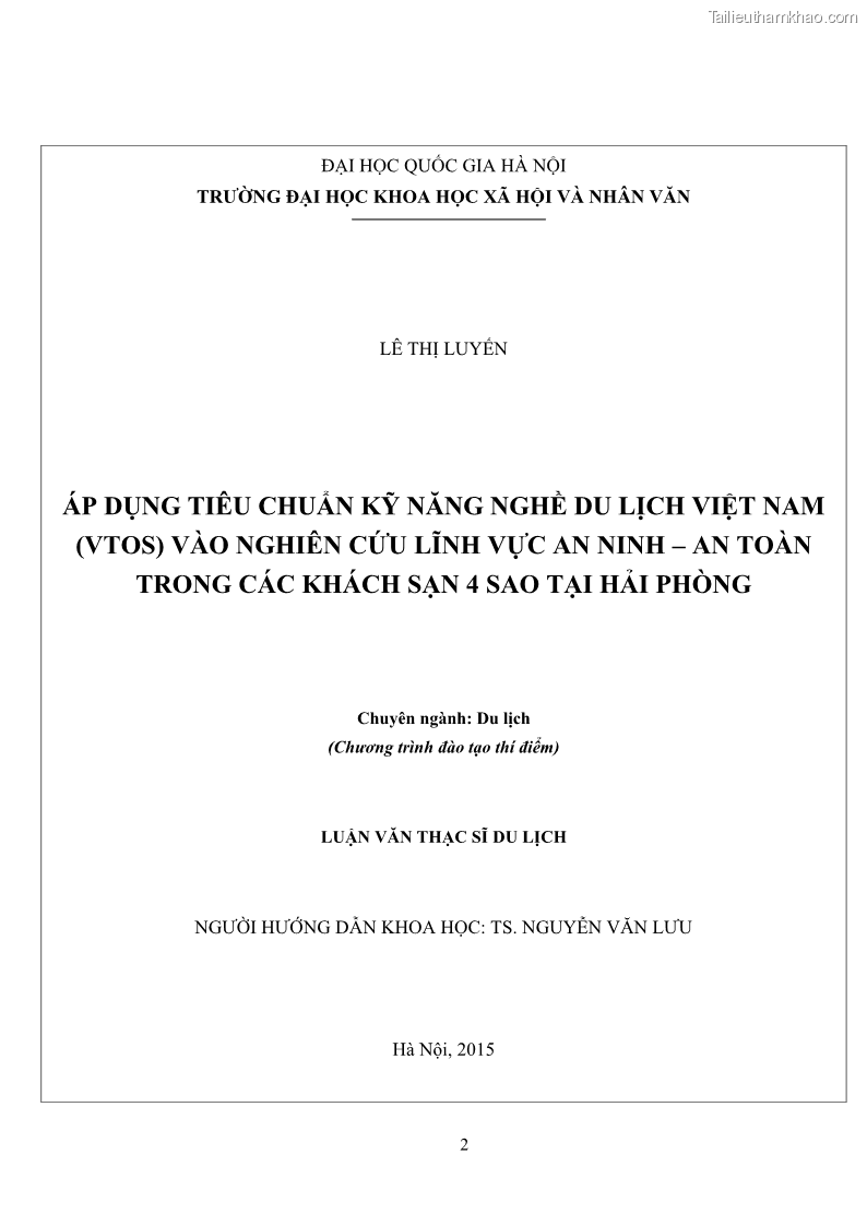 Luận văn thạc sĩ du lịch Áp dụng tiêu chuẩn kỹ năng nghề du lịch Việt Nam VTOS vào nghiên cứu lĩnh vực an ninh – an toàn trong các khách sạn 4 sao tại Hải Phòng - 1 Trang 2