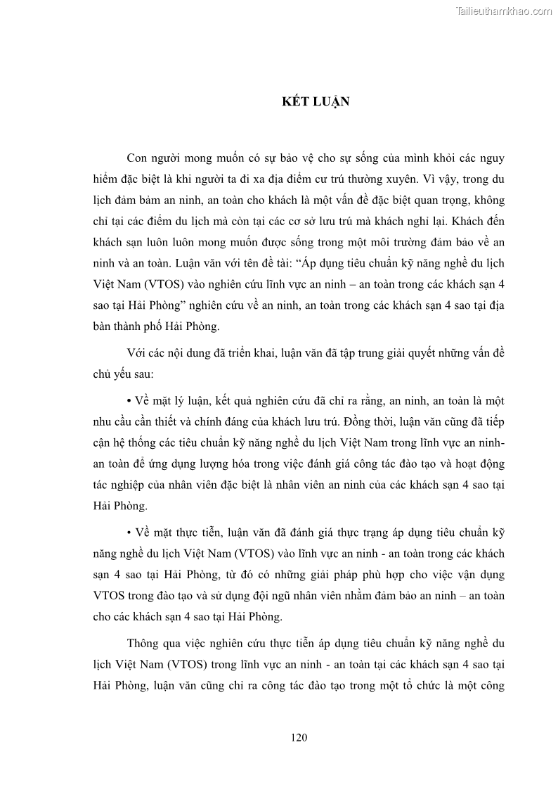 Luận văn thạc sĩ du lịch Áp dụng tiêu chuẩn kỹ năng nghề du lịch Việt Nam VTOS vào nghiên cứu lĩnh vực an ninh – an toàn trong các khách sạn 4 sao tại Hải Phòng - 10 Trang 120