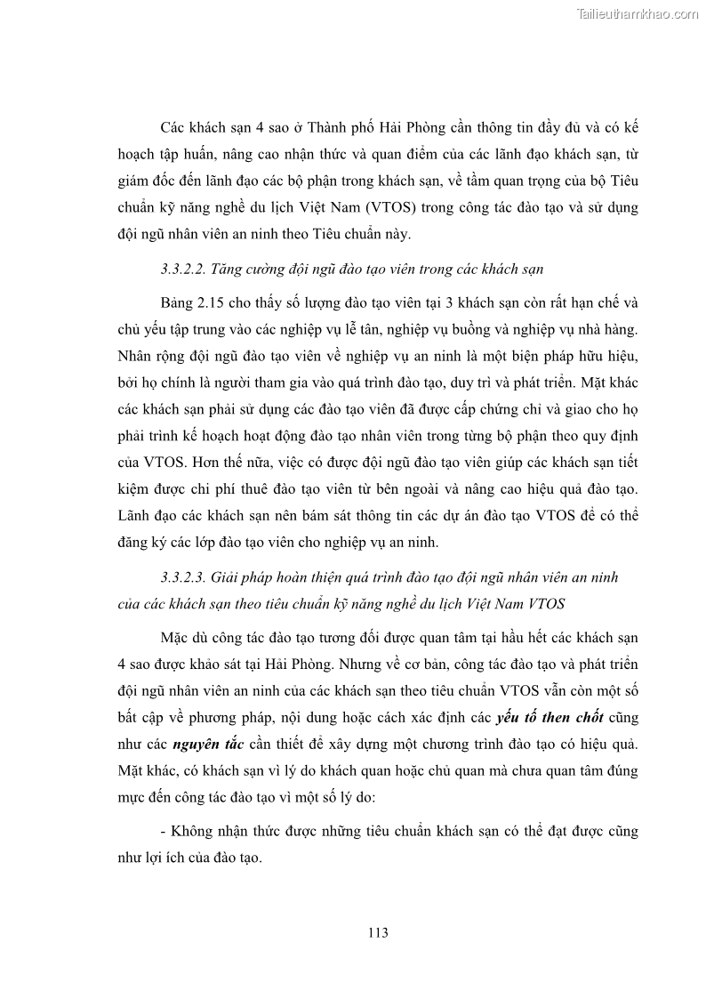 Luận văn thạc sĩ du lịch Áp dụng tiêu chuẩn kỹ năng nghề du lịch Việt Nam VTOS vào nghiên cứu lĩnh vực an ninh – an toàn trong các khách sạn 4 sao tại Hải Phòng - 10 Trang 113