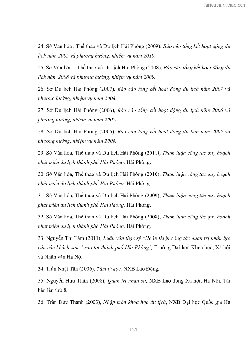 Luận văn thạc sĩ du lịch Áp dụng tiêu chuẩn kỹ năng nghề du lịch Việt Nam VTOS vào nghiên cứu lĩnh vực an ninh – an toàn trong các khách sạn 4 sao tại Hải Phòng - 11 Trang 124