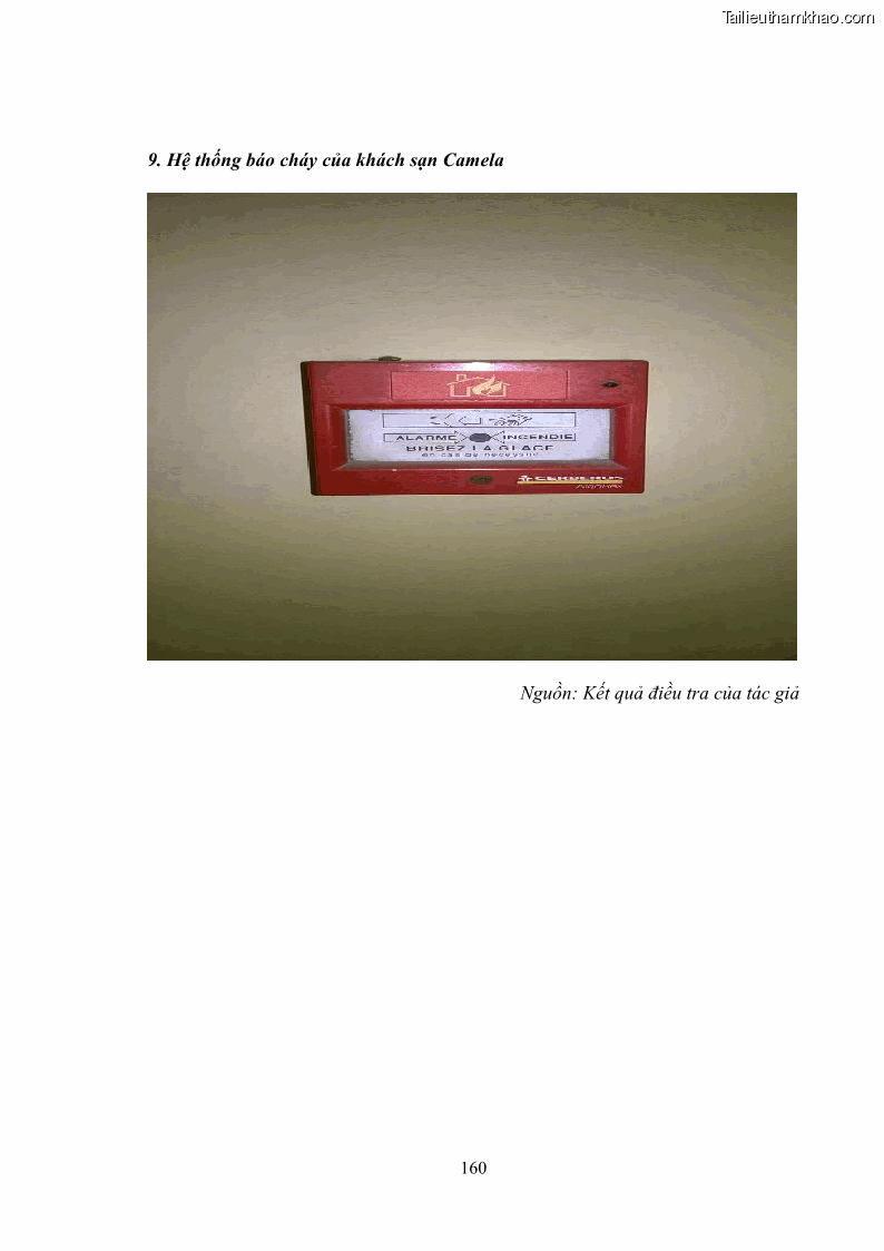 Luận văn thạc sĩ du lịch Áp dụng tiêu chuẩn kỹ năng nghề du lịch Việt Nam VTOS vào nghiên cứu lĩnh vực an ninh – an toàn trong các khách sạn 4 sao tại Hải Phòng - 14 Trang 160