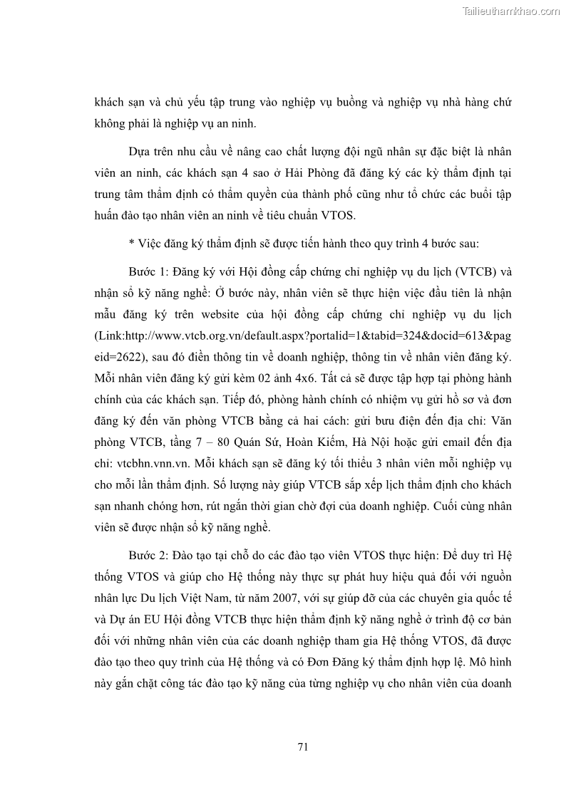 Luận văn thạc sĩ du lịch Áp dụng tiêu chuẩn kỹ năng nghề du lịch Việt Nam VTOS vào nghiên cứu lĩnh vực an ninh – an toàn trong các khách sạn 4 sao tại Hải Phòng - 6 Trang 71