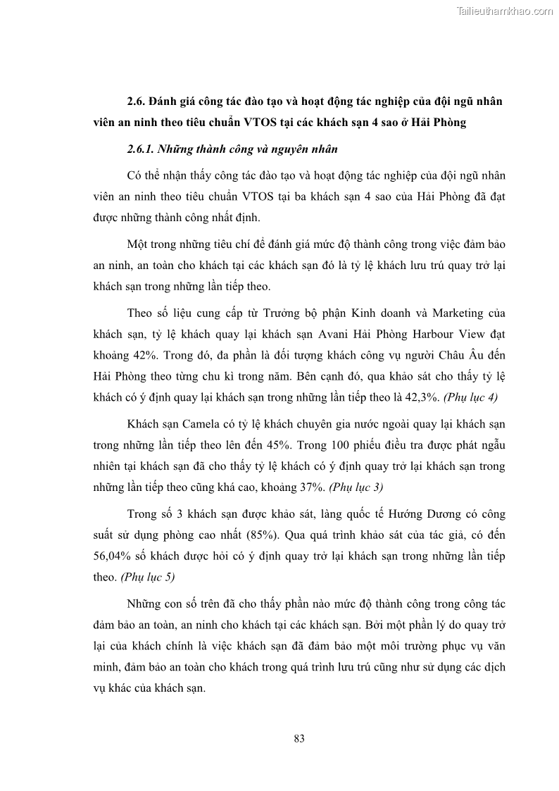 Luận văn thạc sĩ du lịch Áp dụng tiêu chuẩn kỹ năng nghề du lịch Việt Nam VTOS vào nghiên cứu lĩnh vực an ninh – an toàn trong các khách sạn 4 sao tại Hải Phòng - 7 Trang 83