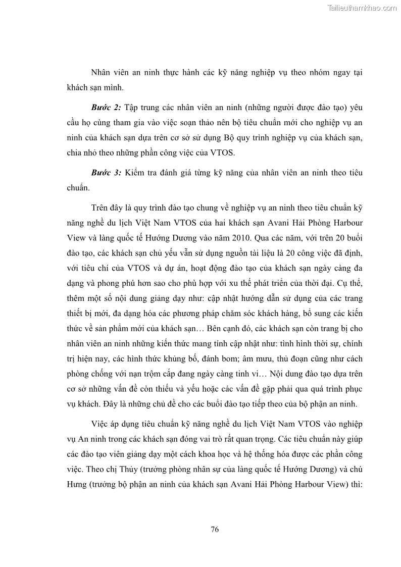 Luận văn thạc sĩ du lịch Áp dụng tiêu chuẩn kỹ năng nghề du lịch Việt Nam VTOS vào nghiên cứu lĩnh vực an ninh – an toàn trong các khách sạn 4 sao tại Hải Phòng - 7 Trang 76