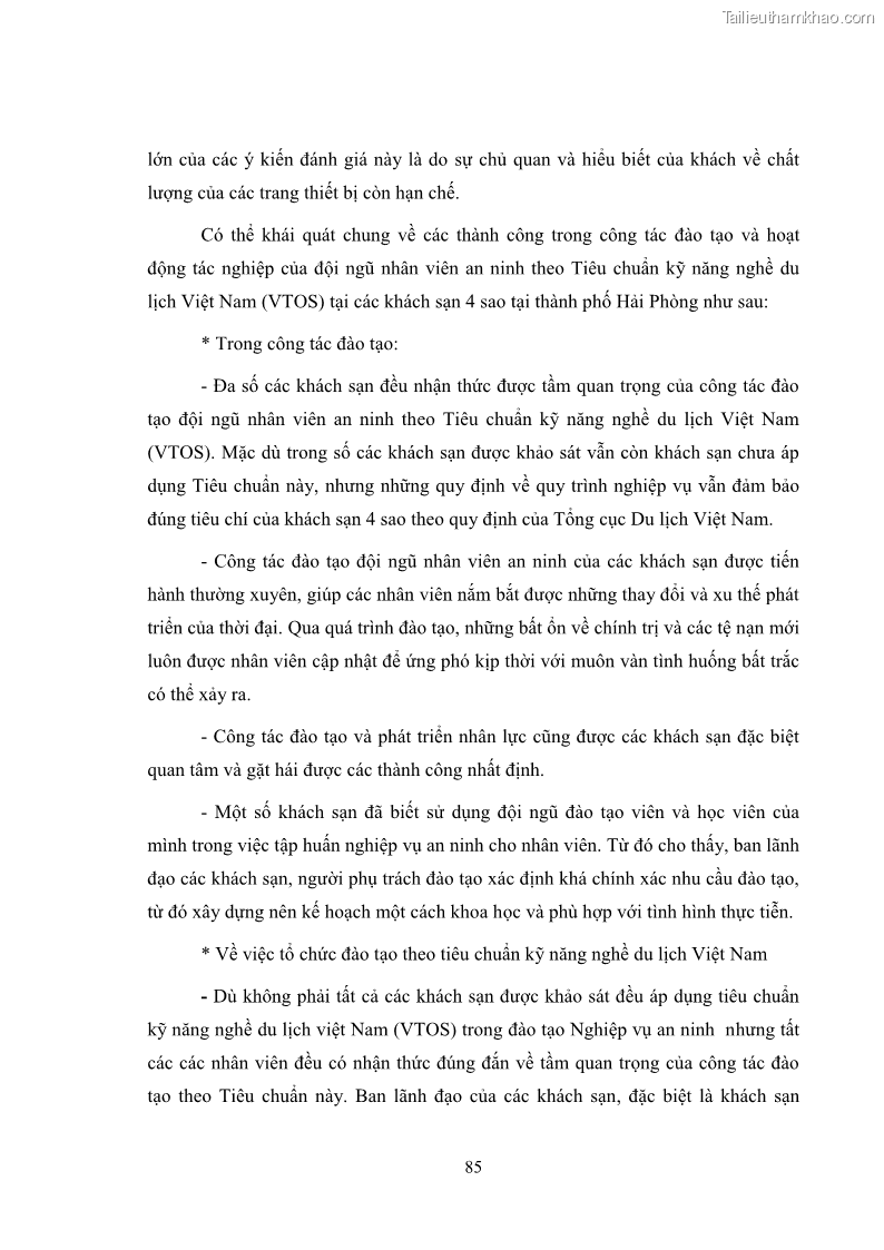 Luận văn thạc sĩ du lịch Áp dụng tiêu chuẩn kỹ năng nghề du lịch Việt Nam VTOS vào nghiên cứu lĩnh vực an ninh – an toàn trong các khách sạn 4 sao tại Hải Phòng - 8 Trang 85
