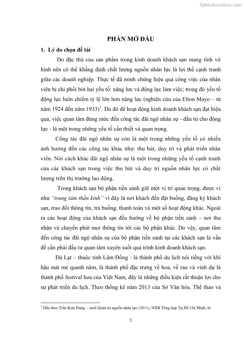 Luận văn thạc sĩ du lịch Nghiên cứu chính sách đãi ngộ nhân viên bộ phận tiền sảnh tại một số khách sạn bốn sao trên địa bàn thành phố Đà Lạt - 1 Trang 10