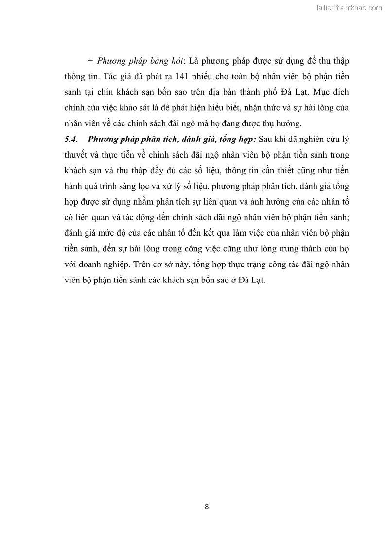 Luận văn thạc sĩ du lịch Nghiên cứu chính sách đãi ngộ nhân viên bộ phận tiền sảnh tại một số khách sạn bốn sao trên địa bàn thành phố Đà Lạt - 2 Trang 17