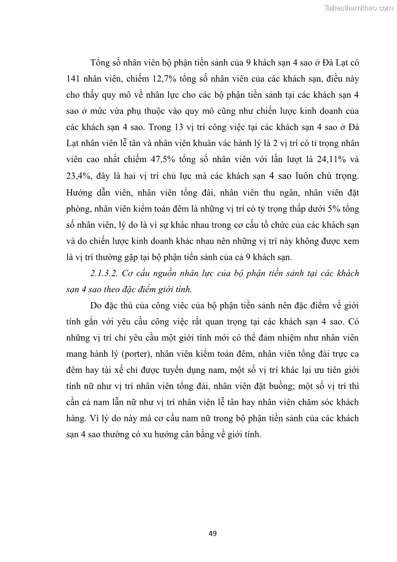 Luận văn thạc sĩ du lịch Nghiên cứu chính sách đãi ngộ nhân viên bộ phận tiền sảnh tại một số khách sạn bốn sao trên địa bàn thành phố Đà Lạt - 5 Trang 58