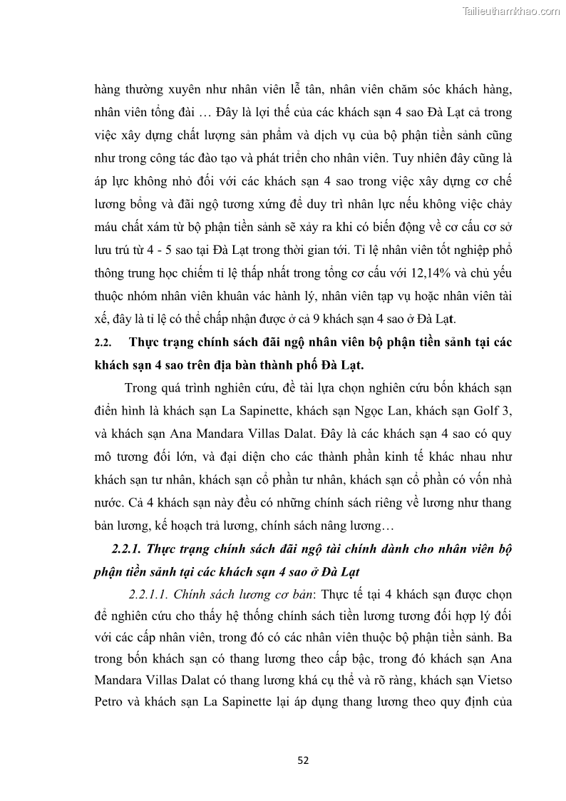 Luận văn thạc sĩ du lịch Nghiên cứu chính sách đãi ngộ nhân viên bộ phận tiền sảnh tại một số khách sạn bốn sao trên địa bàn thành phố Đà Lạt - 6 Trang 61