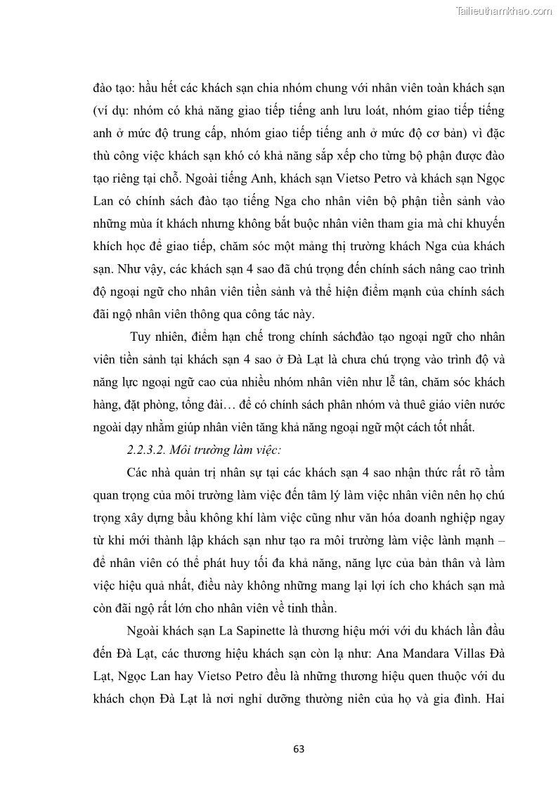 Luận văn thạc sĩ du lịch Nghiên cứu chính sách đãi ngộ nhân viên bộ phận tiền sảnh tại một số khách sạn bốn sao trên địa bàn thành phố Đà Lạt - 6 Trang 72