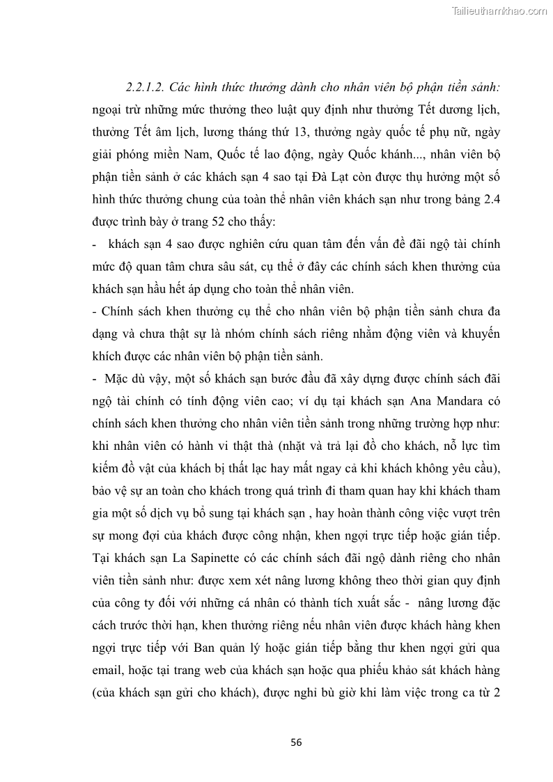 Luận văn thạc sĩ du lịch Nghiên cứu chính sách đãi ngộ nhân viên bộ phận tiền sảnh tại một số khách sạn bốn sao trên địa bàn thành phố Đà Lạt - 6 Trang 65