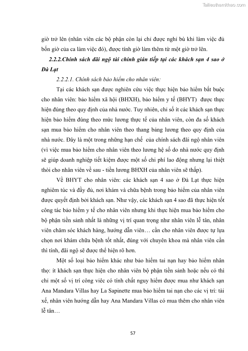 Luận văn thạc sĩ du lịch Nghiên cứu chính sách đãi ngộ nhân viên bộ phận tiền sảnh tại một số khách sạn bốn sao trên địa bàn thành phố Đà Lạt - 6 Trang 66