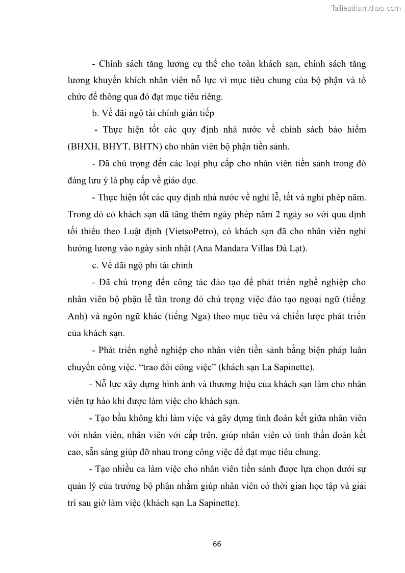 Luận văn thạc sĩ du lịch Nghiên cứu chính sách đãi ngộ nhân viên bộ phận tiền sảnh tại một số khách sạn bốn sao trên địa bàn thành phố Đà Lạt - 7 Trang 75
