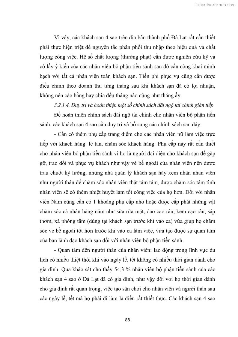 Luận văn thạc sĩ du lịch Nghiên cứu chính sách đãi ngộ nhân viên bộ phận tiền sảnh tại một số khách sạn bốn sao trên địa bàn thành phố Đà Lạt - 9 Trang 97