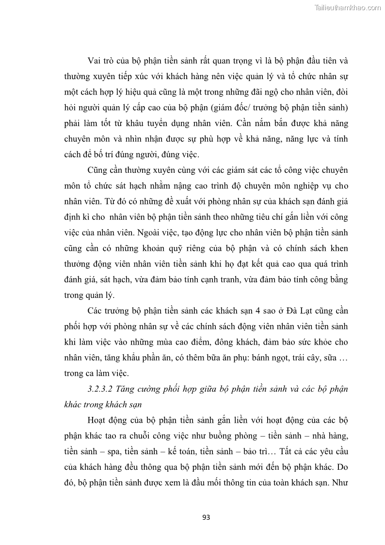 Luận văn thạc sĩ du lịch Nghiên cứu chính sách đãi ngộ nhân viên bộ phận tiền sảnh tại một số khách sạn bốn sao trên địa bàn thành phố Đà Lạt - 9 Trang 102