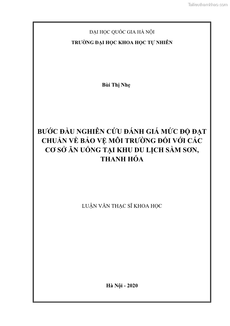 Luận văn thạc sĩ khoa học Bước đầu nghiên cứu đánh giá mức độ đạt chuẩn về bảo vệ môi trường đối với các cơ sở ăn uống tại khu du lịch Sầm Sơn, Thanh Hóa - 1 Trang 1