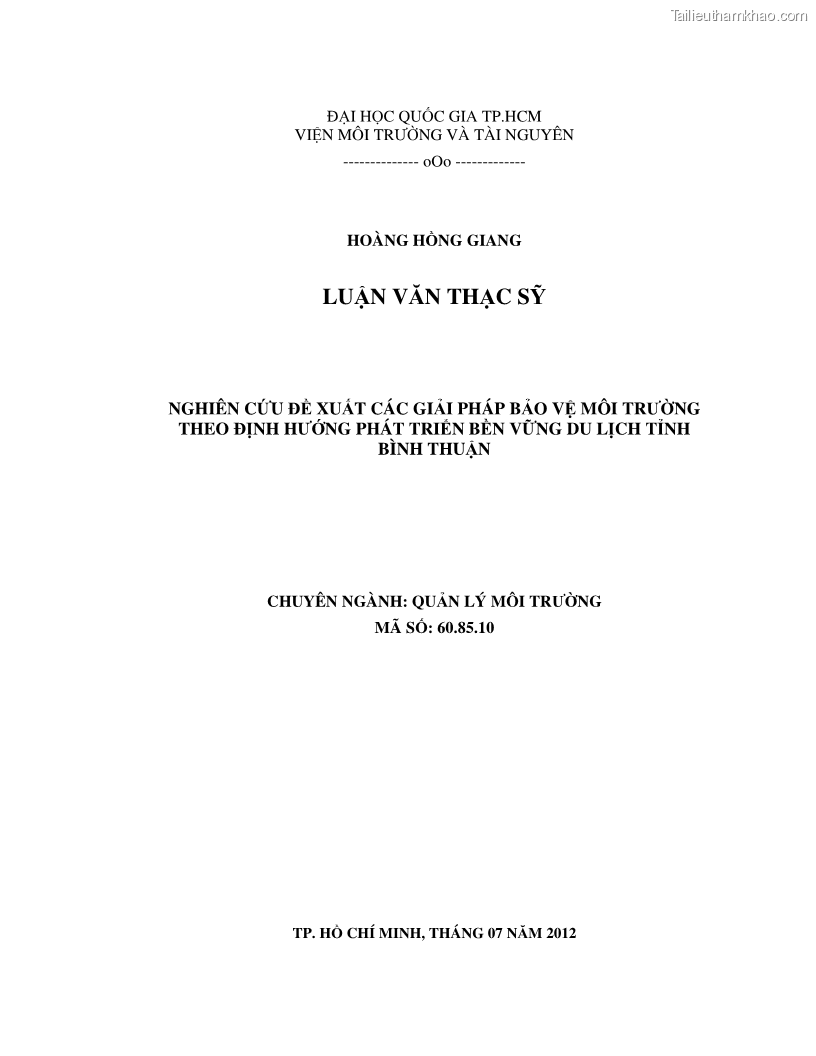 Luận văn thạc sỹ Nghiên cứu đề xuất các giải pháp bảo vệ môi trường theo định hướng phát triển bền vững du lịch tỉnh Bình Thuận - 1 Trang 2