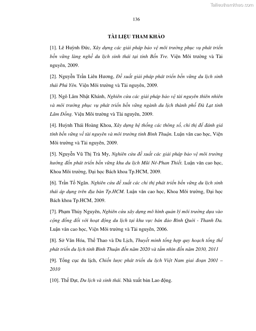 Luận văn thạc sỹ Nghiên cứu đề xuất các giải pháp bảo vệ môi trường theo định hướng phát triển bền vững du lịch tỉnh Bình Thuận - 13 Trang 148