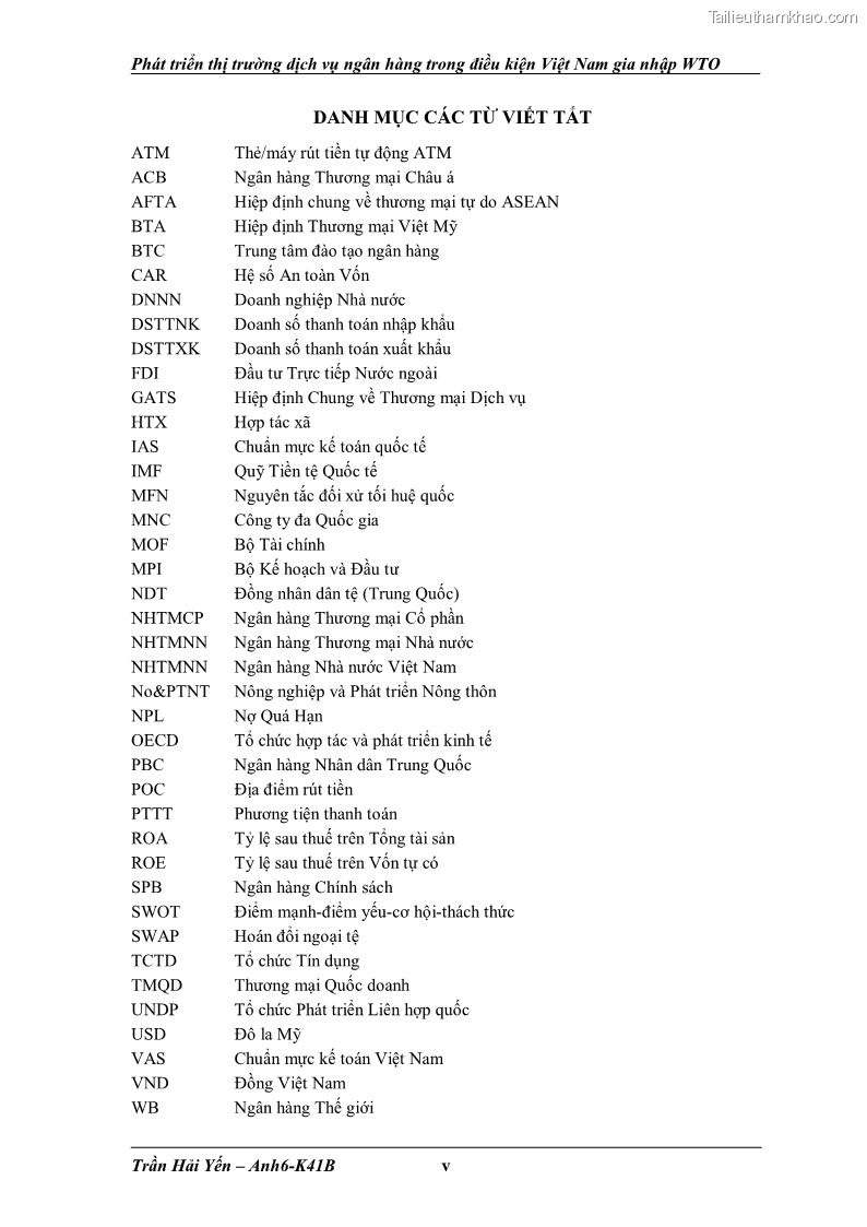 Khóa luận tốt nghiệp Phát triển thị trường dịch vụ ngân hàng trong điều kiện Việt Nam gia nhập WTO - 1 Trang 6