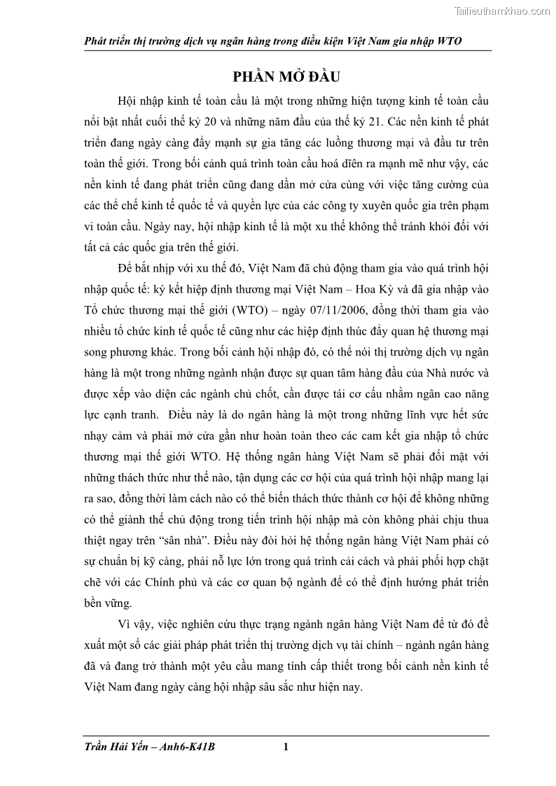 Khóa luận tốt nghiệp Phát triển thị trường dịch vụ ngân hàng trong điều kiện Việt Nam gia nhập WTO - 1 Trang 8