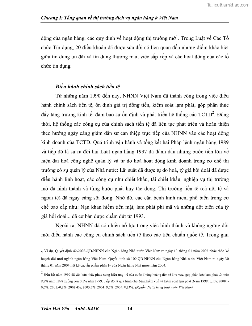 Khóa luận tốt nghiệp Phát triển thị trường dịch vụ ngân hàng trong điều kiện Việt Nam gia nhập WTO - 2 Trang 22