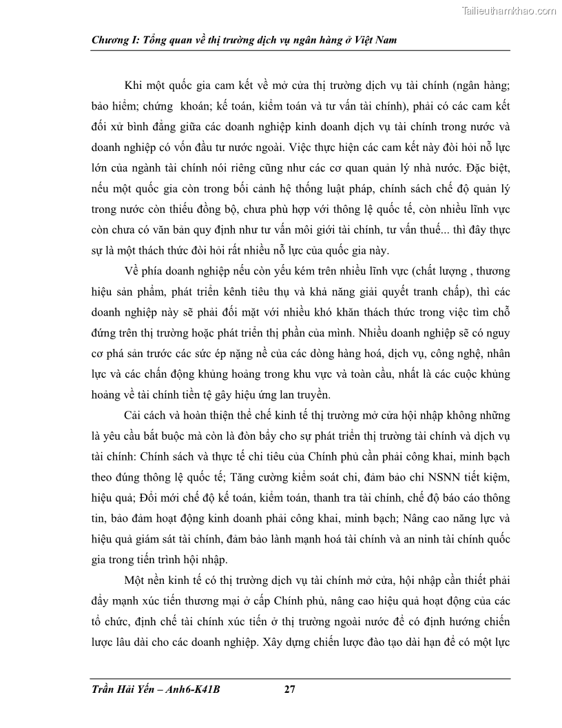Khóa luận tốt nghiệp Phát triển thị trường dịch vụ ngân hàng trong điều kiện Việt Nam gia nhập WTO - 3 Trang 35