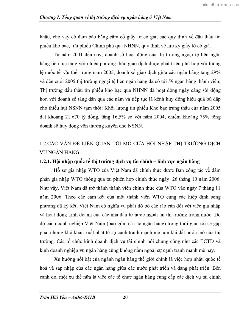 Khóa luận tốt nghiệp Phát triển thị trường dịch vụ ngân hàng trong điều kiện Việt Nam gia nhập WTO - 3 Trang 28