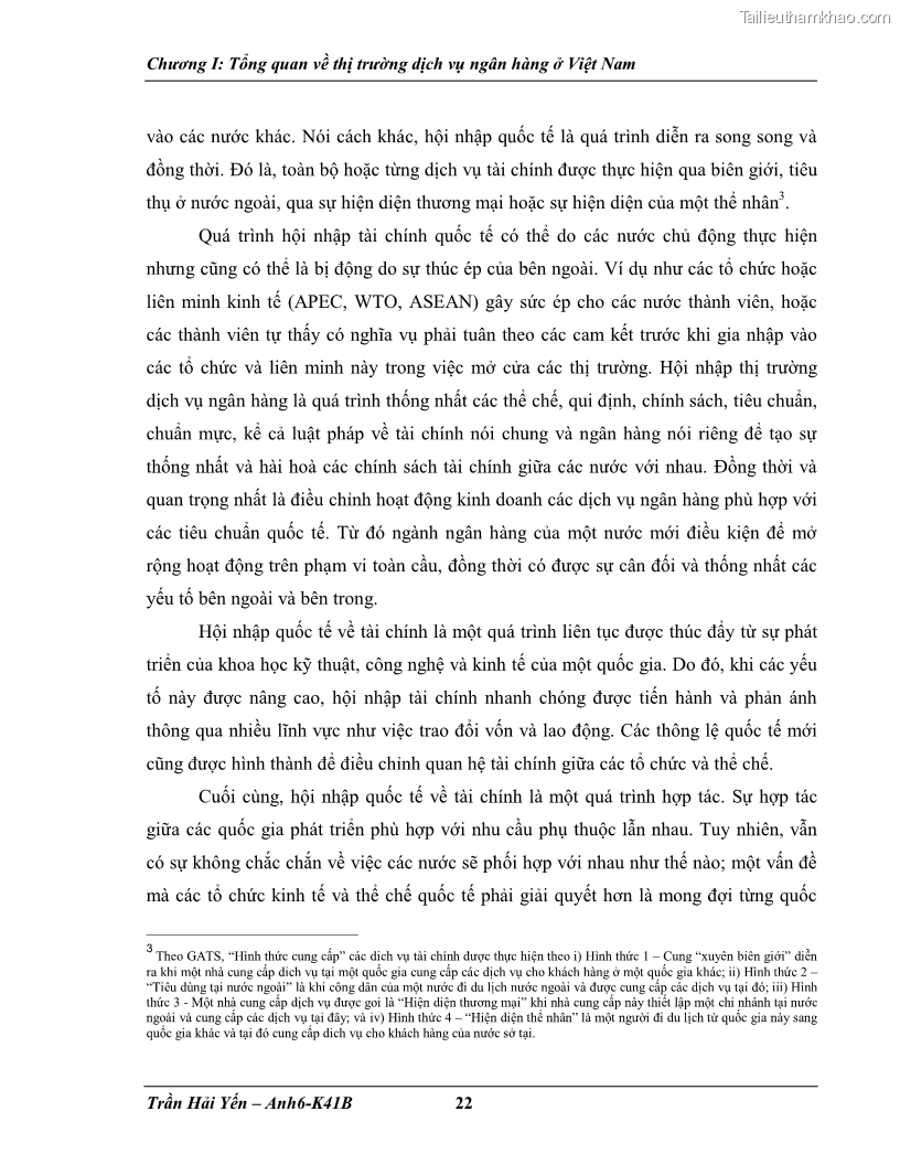 Khóa luận tốt nghiệp Phát triển thị trường dịch vụ ngân hàng trong điều kiện Việt Nam gia nhập WTO - 3 Trang 30