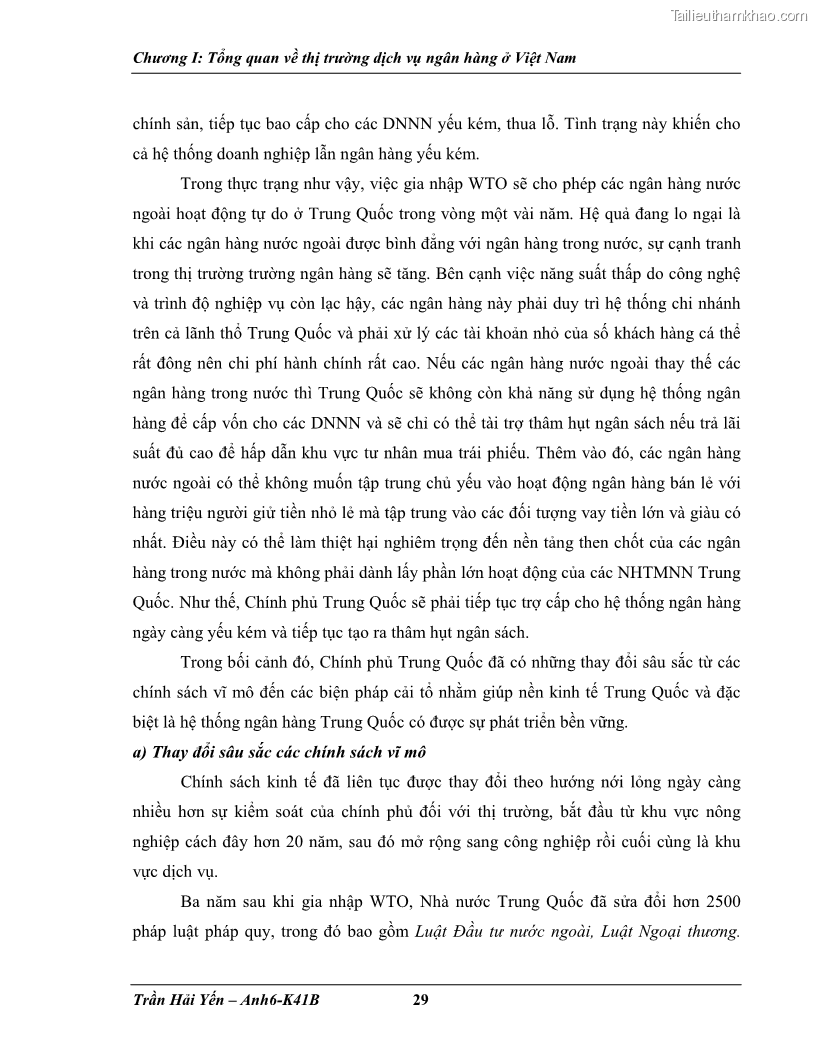 Khóa luận tốt nghiệp Phát triển thị trường dịch vụ ngân hàng trong điều kiện Việt Nam gia nhập WTO - 4 Trang 37