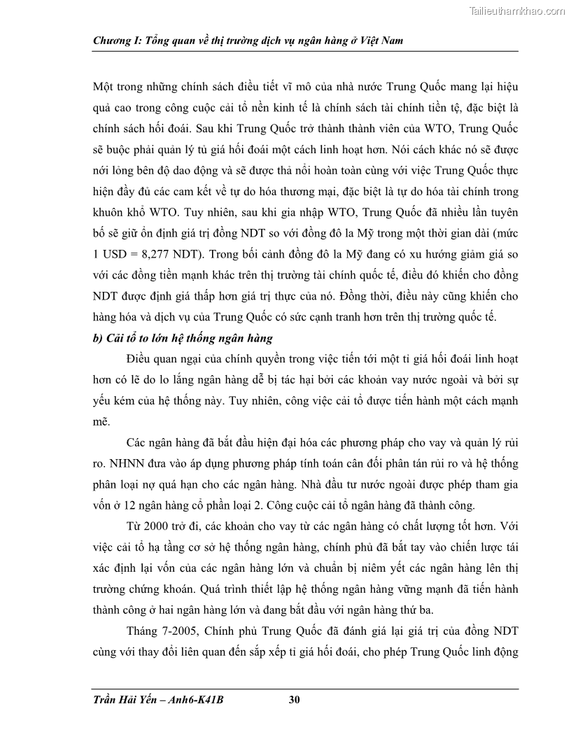 Khóa luận tốt nghiệp Phát triển thị trường dịch vụ ngân hàng trong điều kiện Việt Nam gia nhập WTO - 4 Trang 38