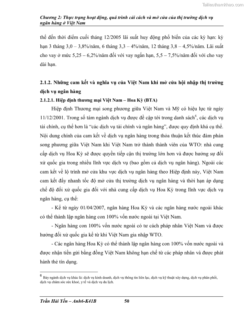 Khóa luận tốt nghiệp Phát triển thị trường dịch vụ ngân hàng trong điều kiện Việt Nam gia nhập WTO - 5 Trang 59