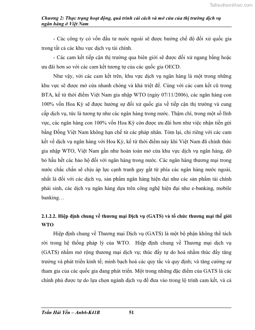 Khóa luận tốt nghiệp Phát triển thị trường dịch vụ ngân hàng trong điều kiện Việt Nam gia nhập WTO - 5 Trang 60