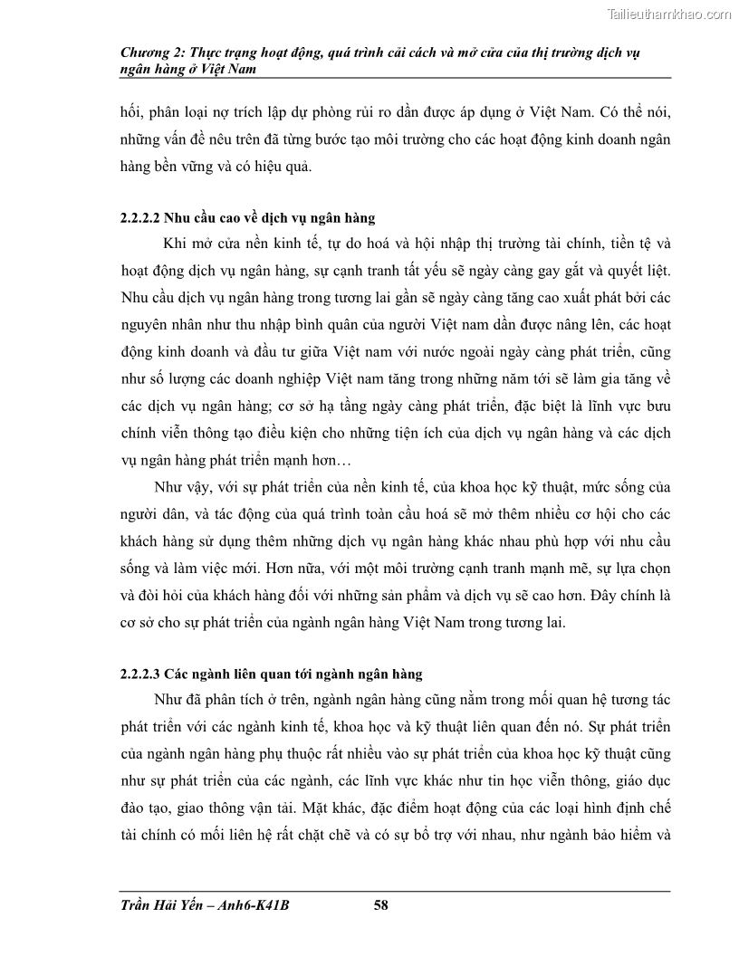 Khóa luận tốt nghiệp Phát triển thị trường dịch vụ ngân hàng trong điều kiện Việt Nam gia nhập WTO - 6 Trang 67
