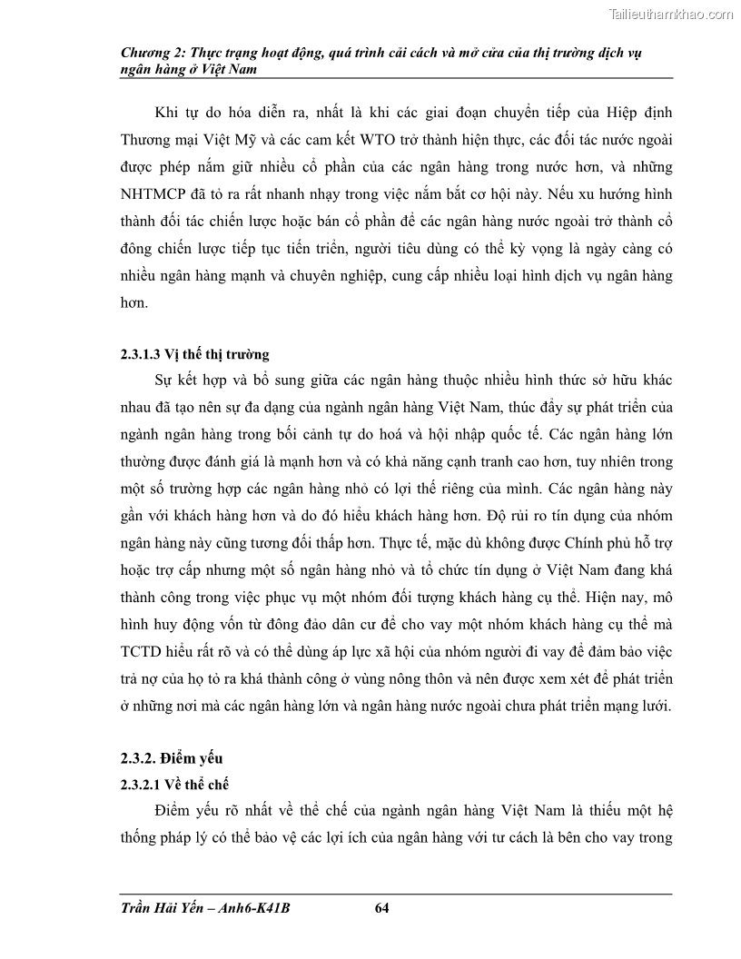 Khóa luận tốt nghiệp Phát triển thị trường dịch vụ ngân hàng trong điều kiện Việt Nam gia nhập WTO - 7 Trang 73