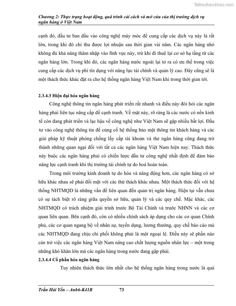 Khóa luận tốt nghiệp Phát triển thị trường dịch vụ ngân hàng trong điều kiện Việt Nam gia nhập WTO - 7 Trang 82